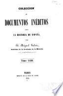 Colección de documentos inéditos para la historia de España