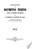 Colección de documentos inéditos para la historia de España