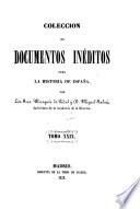 Coleccion de documentos ineditos para la historia de Espana