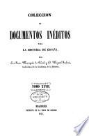 Colección de documentos inéditos para la historia de España