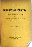 Colección de documentos inéditos para la historia de España ...