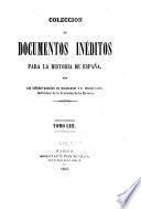 Colección de documentos inéditos para la historia de España