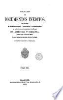 Colección de documentos inéditos relativos al descubrimiento, conquista y colonización de las posesiones españoles en América y Occeanía [sic], sacados bajo la direccion de J.F. Pacheco, F. de Cárdenas y L. Torres de Mendoza
