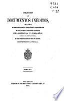 Colección de documentos inéditos relativos al descubrimiento, conquista y organización de las antiguas posesiones españolas de América y Oceanía ...