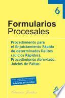 Coleccion de Formularios Jurisdiccionales de Parte Vi.procedimiento Para El Enjuiciamiento Rapido de Determinados Delitos (juicios Rapidos). Procedimiento Abreviado. Juicios de Faltas.e-book