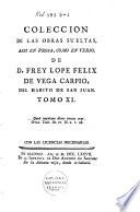Colección de las obras sueltas, assí en prosa como en verso