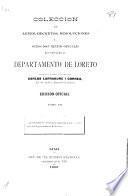 Colección de leyes, decretos, resoluciones i otros documentos oficiales referentes al departamento de Loreto