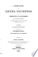 Colección de leyes, decretos y ordenes o acuerdos de tendencia general del poder legislativo del estado libre y soberano de Yucatan, 1832-[1850].