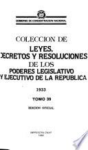 Colección de leyes, decretos y resoluciones emanadas de los Poderes Legislativo y Ejecutivo de la República Dominicana