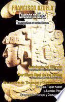 Colección de libros de Francisco Azuela.  Textos poéticos en varios idiomas. Aymara, Español, Ingles, Frances e Italiano.