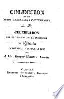 Colección de los autos generales i particulares de Fé