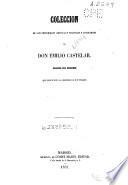 Colección de los principales artículos políticos y literarios de Don Emilio Castelar