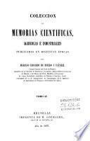 Coleccion de memorias cientificas, agricolas é industriales publicadas en distintas épocas
