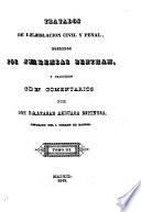 Coleccion de obras ... (Compilados por Esteban Dumont.) Con comentarios ... por D. Baltasar Anduaga Espinosa