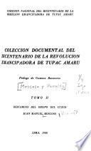 Colección documental del bicentenario de la revolución emancipadora de Túpac Amaru: Descargos del obispo del Cuzco Juan Manuel Moscoso
