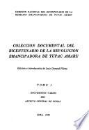 Colección documental del bicentenario de la revolución emancipadora de Túpac Amaru