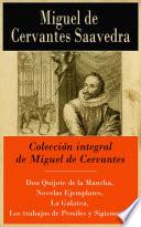 Colección integral de Miguel de Cervantes