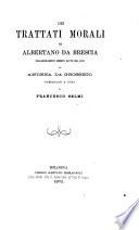 Collezione di opere inedite o rare dei primi tre secoli della lingua; pubblicata per cura della r. commissione pe testi di lingua nelle provincie dell'Emilia
