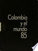 Colombia y el mundo
