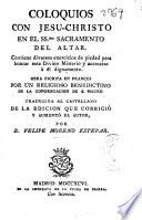 Coloquios con Jesu-Christo en el SS.mo Sacramento del altar