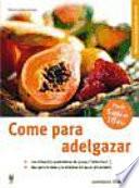 Come para adelgazar