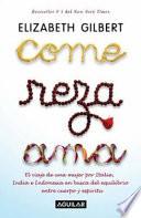 Come, reza, ama