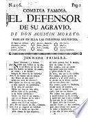 Comedia famosa. El defensor de su agravio