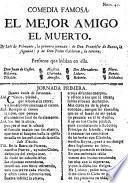 Comedia famosa: El mejor Amigo el Muerto
