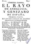 Comedia Famosa. El Rayo De Andalucia, Y Genizaro De España