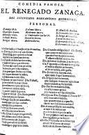 Comedia famosa. El Renegado Zanaga [in three acts and in verse].