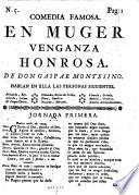 Comedia famosa, En muger venganza honrosa