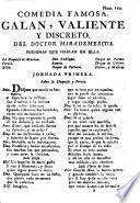 Comedia famosa: Galan, valiente y discreto