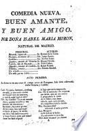 Comedia nueva. Buen Amante y Buen Amigo