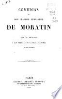 Comedias de don Leandro Fernandez de Moratin