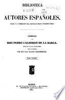 Comedias de Don Pedro Calderón de la Barca: (734 p.)