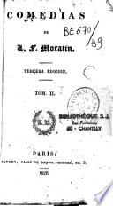 Comedias de L. F. Moratin