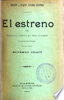Comedias: El estreno. Fea y con gracia. El flechazo. Las flores. Los galeotes. El género infimo. Gilito. El mal de amores. Mañana de sol. La media naranja. Los meritorios. El nido. El nuevo servidor. El ojito derecho
