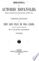 Comedias escogidas de frey Lope Félix de Vega Carpio