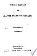 Comedias escogidas: Ver y creer, segunda parte de Reinar despues de morir. Lorenzo me llamo, y carbonero de Toledo