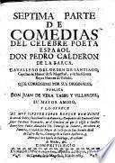 Comedias, que nuevamente publico corregidas Juan de Vera Tassis y Villarroel