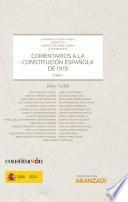 Comentarios a la Constitución Española de 1978 - Tomo I