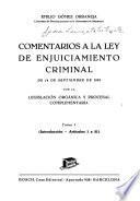 Comentarios a la Ley de enjuiciamiento criminal