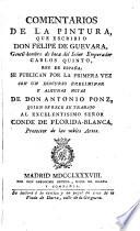 Comentarios de la pintura. Se publican por la primera vez con un discurso preliminar y algunas notas de Antonio Ponz
