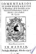 Comentarios de lo sucedido en las Guerras de los Payses baxos, desde el Ano de 1567 hasta el de 1577