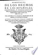Comentarios de los hechos de los Espanoles Franceses y Venecianos en Italia desde el ano de 1281 hasta el de 1559