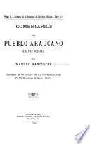 Comentarios del pueblo araucano ...