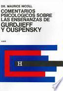 Comentarios Psicológicos Sobre las Enseñanzas de Gurdjieff y Ouspensky. Tomo 3o