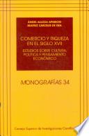 Comercio y riqueza en el siglo XVII