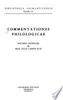 Commentationes philologicae en honor del P. Julio Campos