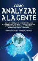 Cómo Analizar a la Gente